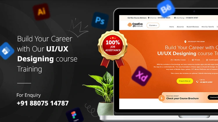 Best UI/UX Training Institute in Chennai | 100% Placement